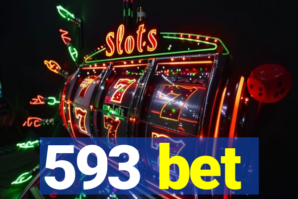 593 bet